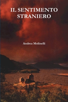 Paperback Il sentimento straniero [Italian] Book