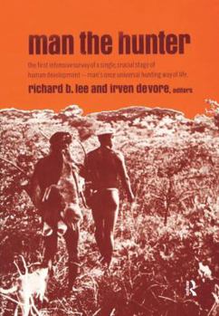 Hardcover Man the Hunter Book
