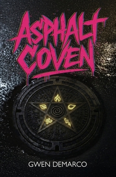 Asphalt Coven (Witches of Kirra Cross)