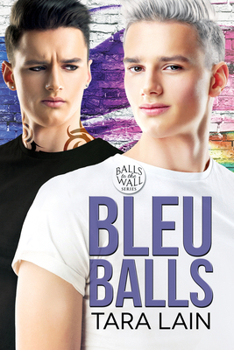 Bleu Balls - Book #7 of the Balls to the Walls (DSP)