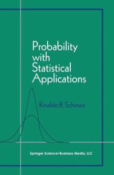 Paperback Probability with Statistical Applications Book