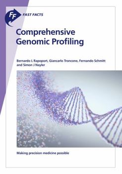 Paperback Fast Facts: Comprehensive Genomic Profiling Book