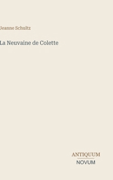 Hardcover La Neuvaine de Colette [French] Book