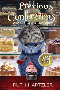 Paperback Previous Confections Large Print [Large Print] Book