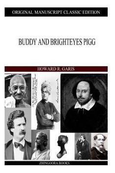 Buddy and Brighteyes Pigg - Book  of the Bed Time Stories