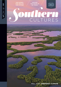 Paperback Southern Cultures: Snapshot: Climate: Volume 29, Number 3 - Fall 2023 Issue Book