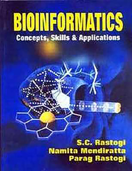 Hardcover Bioinformatics: Concepts, Skills & Applications Book