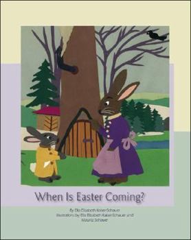 Paperback When Is Easter Coming? Book