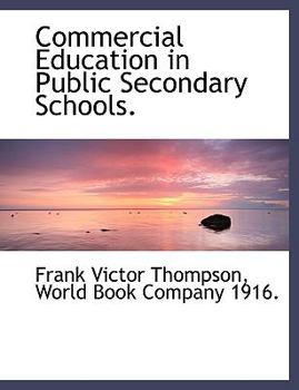 Commercial Education in Public Secondary Schools