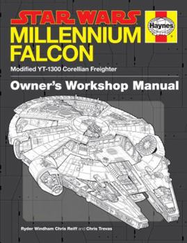 Hardcover The Millennium Falcon Owner's Workshop Manual: Star Wars Book