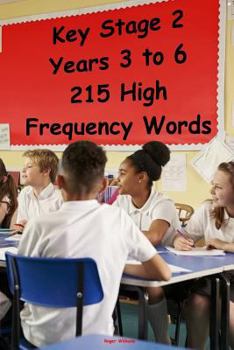 Paperback Key Stage 2 - Years 3 to 6 - 215 High Frequency Words Book