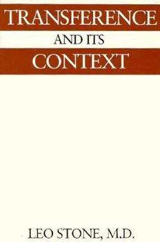 Hardcover Transference and Its Context: Selected Papers on Psychoanalysis Book