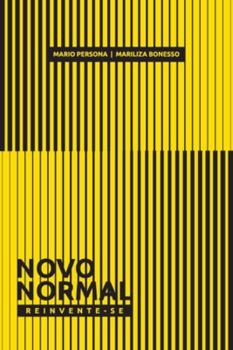 Paperback Novo Normal: Reinvente-se [Portuguese] Book