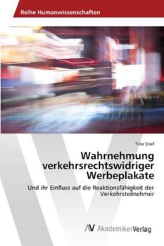Paperback Wahrnehmung verkehrsrechtswidriger Werbeplakate [German] Book
