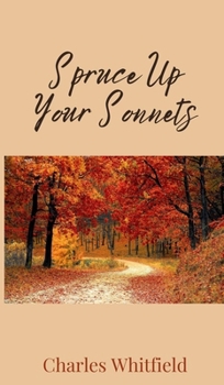 Hardcover Spruce Up Your Sonnets Book