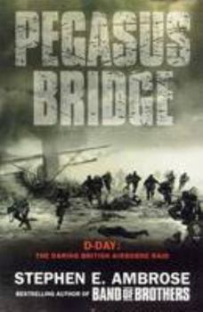 Paperback Pegasus Bridge - 6 June, 1944 Book