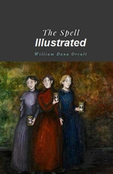 Paperback The Spell Illustrated Book