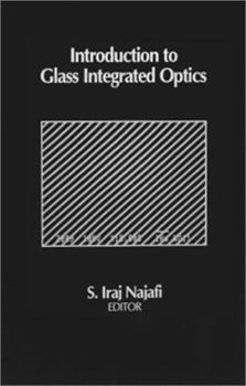 Hardcover Introduction to Glass Integrated Optics Book