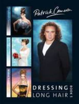 Hardcover Patrick Cameron Dressing Long Hair: Bk. 5 Book