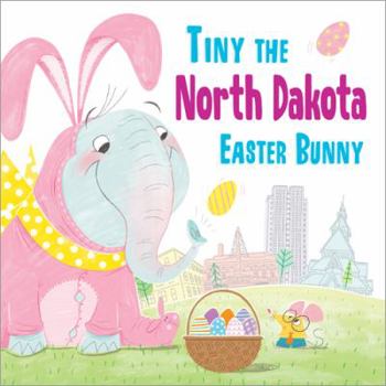 Hardcover Tiny the North Dakota Easter Bunny Book