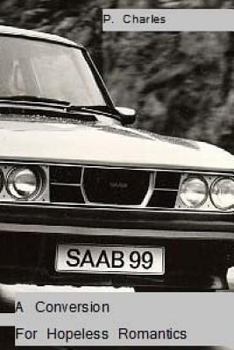 Paperback A Conversion For Hopeless Romantics Book