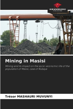 Paperback Mining in Masisi Book