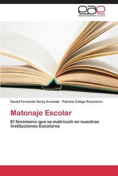 Paperback Matonaje Escolar [Spanish] Book