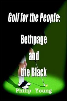 Paperback Golf for the People: Bethpage and the Black Book