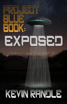 Paperback Project Blue Book: Exposed Book