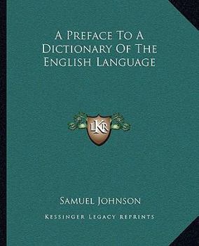 Paperback A Preface To A Dictionary Of The English Language Book