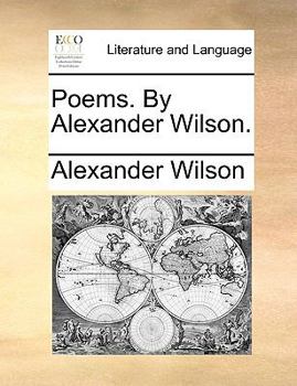 Paperback Poems. by Alexander Wilson. Book