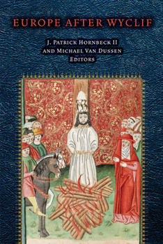 Europe After Wyclif - Book  of the Fordham Series in Medieval Studies