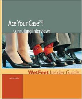 Paperback Ace Your Case! Consulting Interviews Book
