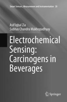 Paperback Electrochemical Sensing: Carcinogens in Beverages Book