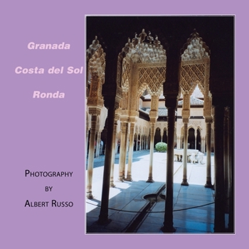 Granada, Costa del Sol and Ronda