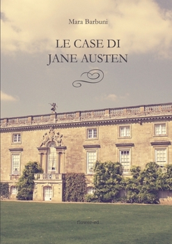 Paperback Le case di Jane Austen [Italian] Book