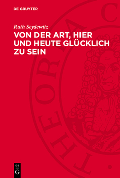 Hardcover Von Der Art, Hier Und Heute Glücklich Zu Sein: Kurt Schwabe. Ein Porträt [German] Book