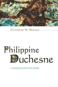 Paperback Philippine Duchesne Book