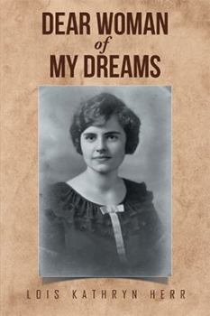 Paperback Dear Woman of My Dreams Book