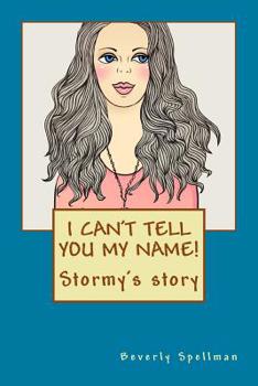Paperback I Can't Tell You My Name! Book