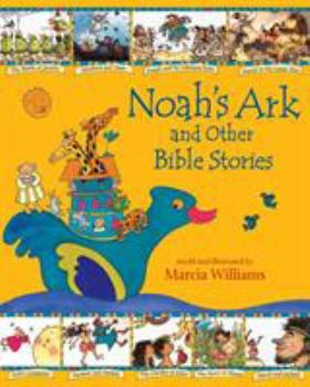 Paperback Noah's Ark and Other Bible Stories. Retold and Illustrated by Marcia Williams Book