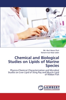 Paperback Chemical and Biological Studies on Lipids of Marine Species Book
