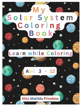 Paperback My Solar System Coloring Book: Solar System Book