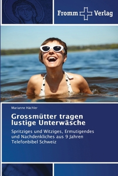 Paperback Grossmütter tragen lustige Unterwäsche [German] Book