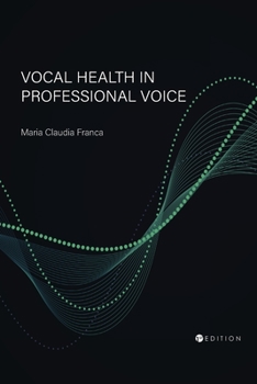 Paperback Vocal Health in Professional Voice Book