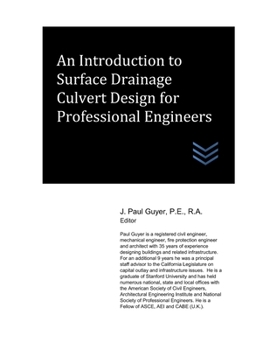 Paperback An Introduction to Surface Drainage Culvert Design for Professional Engineers Book
