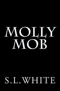 Paperback Molly Mob Book