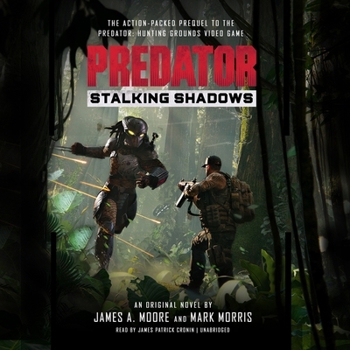 Predator: Stalking Shadows - Book  of the Predator Novels