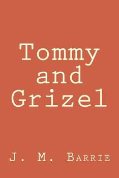 Paperback Tommy and Grizel Book
