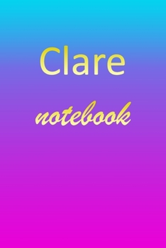 Clare: Blank Notebook | Wide Ruled Lined Paper Notepad | Writing Pad Practice Journal | Custom Personalized First Name Initial C Blue Purple Gold  | ... Homeschool & University Organizer Daybook